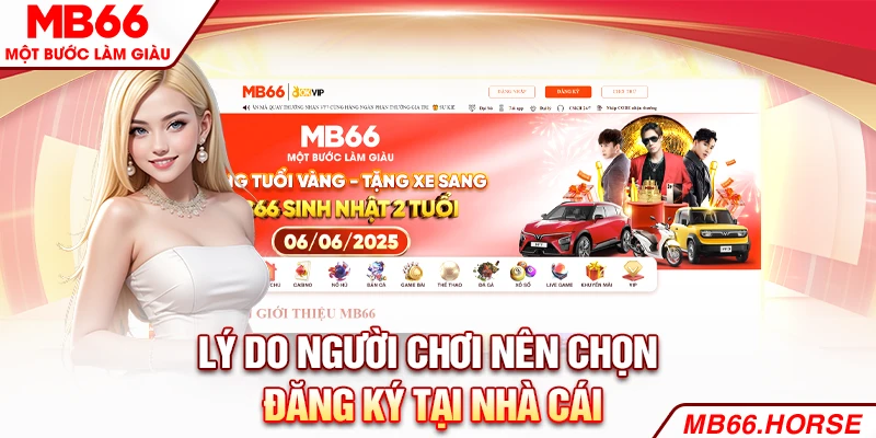 Đăng Ký MB66 Miễn Phí, Truy Cập Kho Game Hấp Dẫn 2025