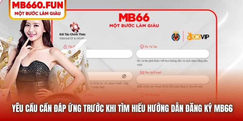Hướng Dẫn Đăng Ký MB66 Dễ Dàng, Nhanh Chóng Cho Tân Thủ